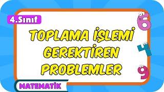 Doğal Sayılarla Toplama İşlemi Gerektiren Problemler  4.Sınıf Matematik #2024