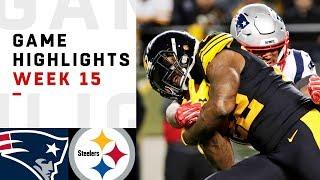 Patriots vs. Steelers Week 15 Highlights  NFL 2018
