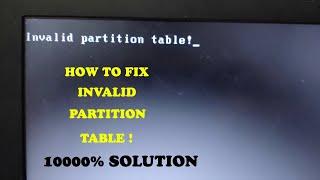 Invalid Partition Table