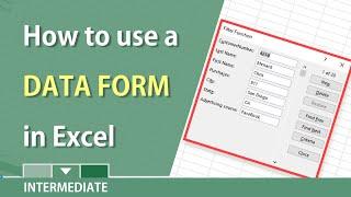 Use Excels Data Form to add records edit delete and search by criteria by Chris Menard