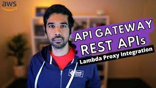 AWS LAMBDA Proxy Integration - AMAZON API GATEWAY REST APIs  .NET ON AWS  AWS Serverless