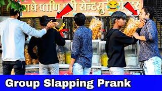 Group Slapping Prank   Part 5  Prakash Peswani Prank 