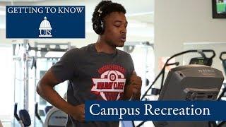 Getting to Know UIS Campus Recreation