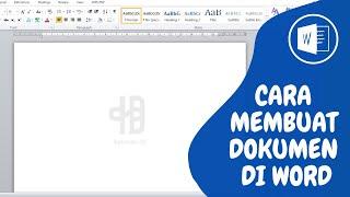 Cara Membuat Dokumen di Microsoft Word