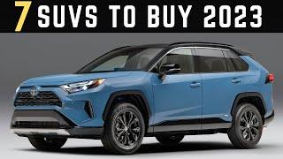 Top 7 Most Reliable SUVs 2023  SUVs To BUY