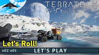 Lets Roll  TerraTech Worlds s02 e01