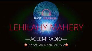 Lehilahy mahery ---ACEEM Radio TSY AZO AMIDY NY TANTARA #gasyrakoto