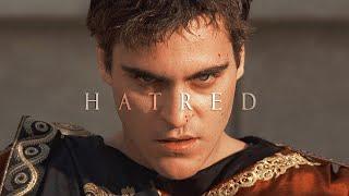 Gladiator Commodus  Hatred