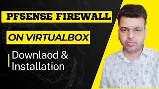 How to install Pfsense in VirtualBox Step By step? #pfsense #virtualbox