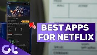 Top 7 MUST HAVE Android Apps for Every Netflix User  Guiding Tech