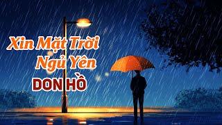 Xin Mặt Trời Ngủ Yên Trịnh Công Sơn - Don Hồ Album Yêu Người