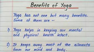 Benefits of yoga essay in english  Essay on benefits of yoga 15 points