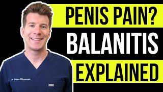 Doctor explains BALANITIS a red and sore penis  Symptoms Causes and Treatment