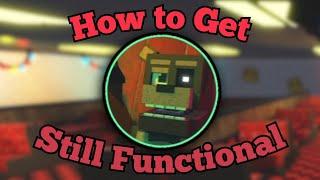 How to Get Still Functuonal Badge  Fazbears Grand Reopening RP Remake  Roblox