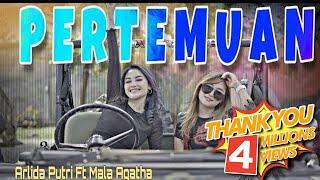 Pertemuan - Mala Agatha Ft Arlida Putri Official Music Video  DJ Full Bass TIKTOK