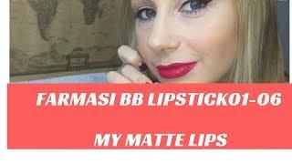 Farmasi bb lipstick 01-06 Фармаси вв матовые помады 01-06 на губах