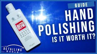 How To Polish A Car By Hand For Beginners - With AutoGlym SRP