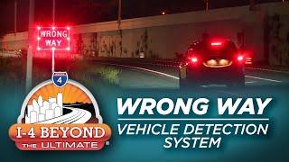 FDOT Wrong Way Vehicle Detection System