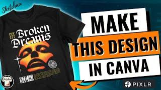 Canva T-shirt design tutorial  How to make advanced designs on Canva