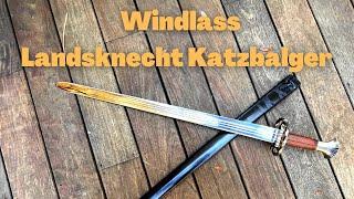 Landsknecht Katzbalger  Windlass Steelcrafts  Kult of Athena