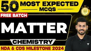 Matter  Chemistry  UPSC NDA-2 & CDS-2 2024  Amandeep Singh