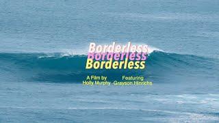 BORDERLESS - Australian Desert Surf Film