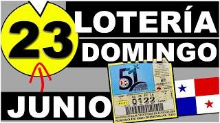 Resultados Sorteo Loteria Domingo 23 de Junio 2024 Loteria Nacional de Panama Sorteo Hoy Dominical