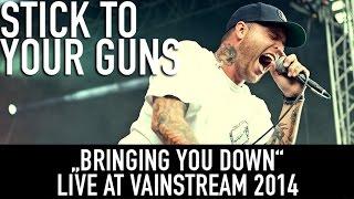 Stick to your Guns  Bringing You Down  Official Livevideo  Vainstream 2014