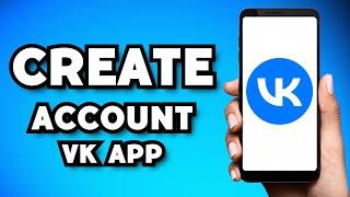 How To Create VK Account 2023 Guide