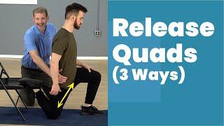 3 Ways To Release Tight Quads