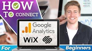 How To Connect Google Analytics 4 with Wix & Squarespace