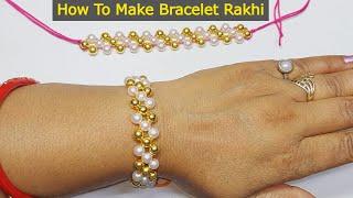 ब्रेसलेट वाली राखी बनाने का तरीका  How To Make Bracelet Rakhi  DIY Rakhi  Handmade Rakhi Video