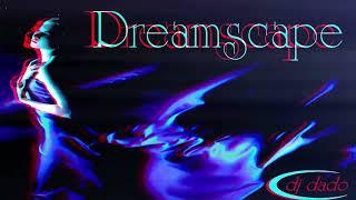 DJ DADO Dreamscape  Wind Mix 