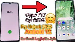 Oppo F17 CPH2095 Android 12 Frp Bypass Without Pc  New Tricks 2023 Bypass Google Lock 100% Work