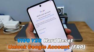 VIVO Y28  Hard Reset - Unlock Google Account FRP