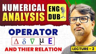 Numerical Analysis in English  Definition and Relation Between Numerical Operators by GP Sir