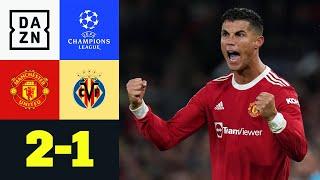 Ronaldo lässt das Old Trafford beben Man United – Villarreal 21  UEFA Champions League  DAZN