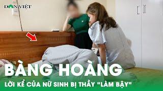 Lời kể bàng hoàng của nữ sinh lớp 7 bị thầy giáo dụ dỗ “làm bậy” ở nhà nghỉ 7 tầng  Dân Việt