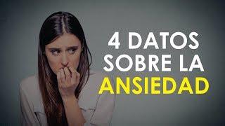 4 DATOS SOBRE LA ANSIEDAD