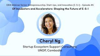 ERIA  UNDP Cambodias Cheryl Ng Discusses Entrepreneurship Youth Programmes in Cambodia