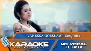 Karaoke Version  Vanessa Goeslaw - SENG BISA  No Vocal - Minus One