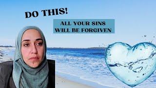 Do This and All your Sins will be Forgiven USTADAH YASMIN MOGAHED