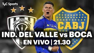 EN VIVO  INDEPENDIENTE DEL VALLE vs BOCA JUNIORS  Copa Sudamericana