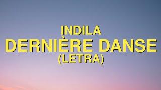 Indila - Dernière Danse LyricsLetra