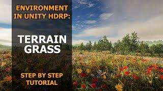 How To Add Grass in Unity  Step by Step Tutorial  HDRP 