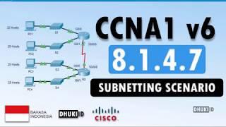 CCNA1v6 8.1.4.7 Packet Tracer - Subnetting Scenario  Penjelasan LENGKAP 100% BAHASA  2019