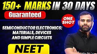 150+ Marks Guaranteed SEMICONDUCTOR ELECTRONICS MATERIALS DEVICES AND SIMPLE CIRCUITS  Revision