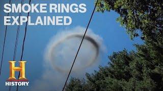 The Proof Is Out There Mysterious Smoke Rings Explained Season 1  History