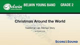 Christmas Around the World arr. Michael Story – Score & Sound