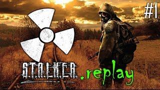 S.T.A.L.K.E.R. replay #1 - Welcome to the Zone OGSE Shadow of Chernobyl Mod